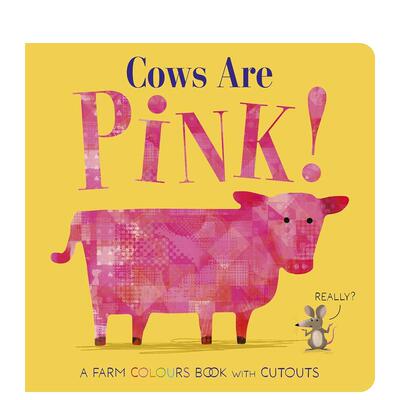 【预售】奶牛是粉红色的 Cows Are Pink 英文原版儿童绘本纸板书0-3岁进口英语启蒙读物书籍 动物/生态/环保