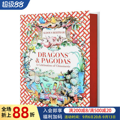 【预售】龙与塔：中国风装饰艺术 Dragons Pagodas: A Celebration of Chinoiserie 室内设计师Aldous Bertram作品集书籍进口原版
