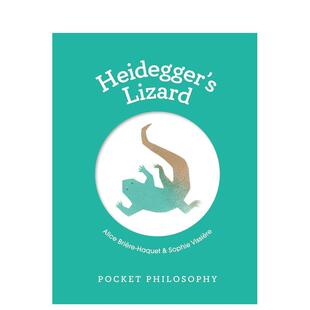 【现货】【口袋哲学】海德格尔的蜥蜴 【Pocket Philosophy】Heidegger's Lizard 原版英文生活综合图书书籍