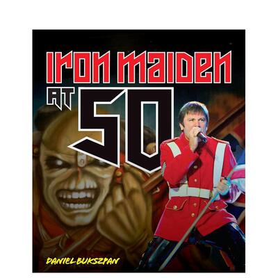 【现货】铁娘子乐队50岁 Iron Maiden at 50 原版英文音乐图书
