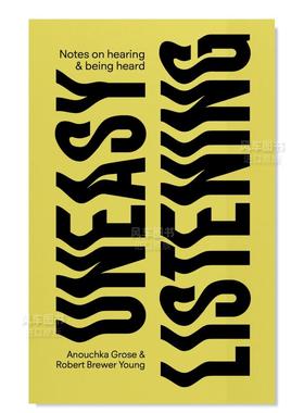 【现货】不安的倾听：记录倾听与被倾听 【DISCOURSE】Uneasy Listening: Notes on Hearing and Being Heard 英文原版进口外版图