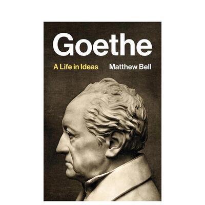 【预售】歌德：思想中的一生 Goethe 原版英文社会科学图书书籍