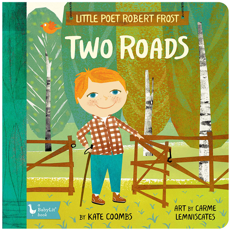【现货】Robert Frost: Two Roads 罗伯特·弗罗斯特 英文绘本 英文版未选择的路 Robert Frost 1-2-3-4岁绘本书籍进口原版
