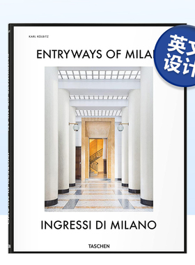 【现货】米兰通道 Entryways of Milan. Ingressi di Milano 英文入口大厅建筑设计摄影集TASCHEN原版进口图书 建筑城市指南