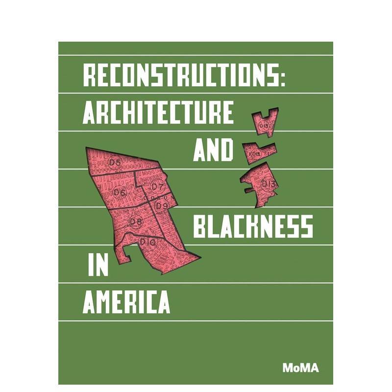 重构：美国建筑与黑人 Reco