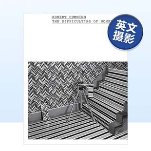 NONSENSE 现货 DIFFICULTIES 罗伯特·卡明：胡扯 图书外版 CUMMING 原版 ROBERT 进口书籍 THE 困难英文摄影集摄影师专辑