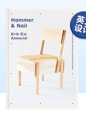 【现货】锤子和钉子:恩佐·马里家具设计灵感 Hammer & Nail 英文原版产品设计书籍进口精装图书 Erik Eje Almqvist