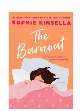 【预售】倦怠 英国畅销书作家Sophie Kinsella The Burnout 原版英文文学小说 进口图书
