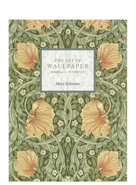【现货】壁纸艺术：Morris & Co 莫里斯 The Art of Wallpaper : Morris & Co. in Context 原版英文室内设计装饰图书