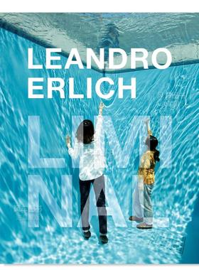 【现货】阿根廷艺术家Leandro Erlich艺术展：边界 Leandro Erlich: Liminal 英文原版进口图书外版书籍