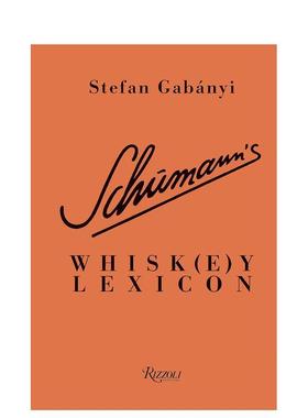 【预售】舒曼的打蛋器词典 Schumann'S Whisk(E)Y Lexicon 原版英文餐饮生活美食图书书籍