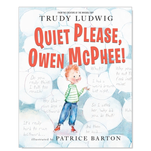 【预售】请安静 欧文·麦克菲! Quiet Please, Owen McPhee!英文儿童绘本原版图书进口外版书籍Trudy Ludwig, Patrice Barton