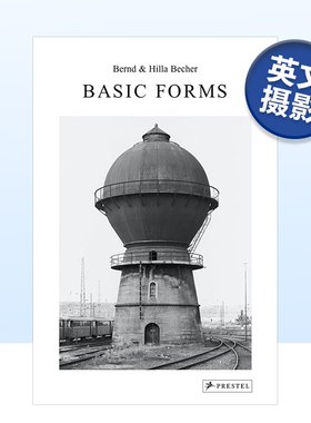 【预售】工业建筑黑白摄影Bernd & Hilla Becher: Basic Forms基本模式摄影集书籍进口原版艺术画册