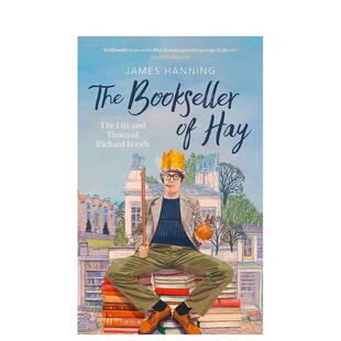 【预售】海伊镇书商:理查德?布斯的传奇人生 The Bookseller of Hay 原版英文商业行销 全球大二手书镇图书
