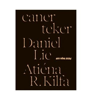 caner 德国ars ars 2024 atiena Lie teker Daniel viva奖 Kilfa 英文艺术画册画集图书 原版 viva 预售