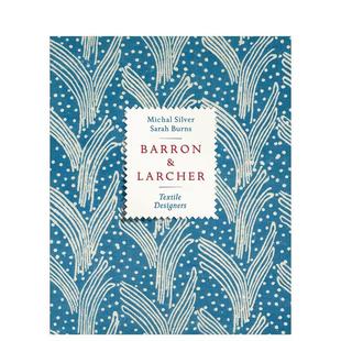 【预售】巴伦与拉彻纺织设计师 Barron & Larcher Textile Designers 原版英文时尚设计图书