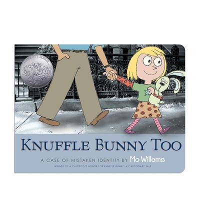 【预售】古纳什小兔又来了：真假难辨 Knuffle Bunny Too: A Case of Mistaken Identity 原版英文儿童绘本 小女孩成长趣事图书