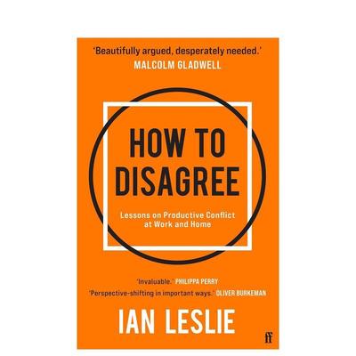 【现货】如何反驳：工作和家庭里频发冲突的教训 How to Disagree 原版英文社会科学图书