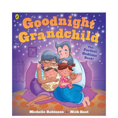 【预售】(预计3月出版)晚安，宝贝孙辈 Goodnight Grandchild 原版英文儿童绘本