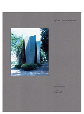 【预售】铃木理策建筑摄影作品集 Sayama Lakeside Cemetery 狭山湖畔霊园 原版日文摄影作品集 进口图书