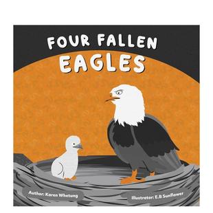 鹰 Four Fallen 原版 四只坠落 Eagles 英文儿童绘本图书 预售
