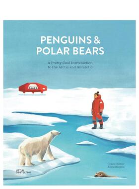 【现货】企鹅和北极熊Penguins and Polar Bears 儿童地理科普绘本 英文原版 北极和南极的*佳介绍 6-12岁少儿阅读 地球知识普及