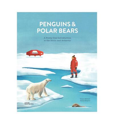 【现货】企鹅和北极熊Penguins and Polar Bears 儿童地理科普绘本 英文原版 北极和南极的*佳介绍 6-12岁少儿阅读 地球知识普及
