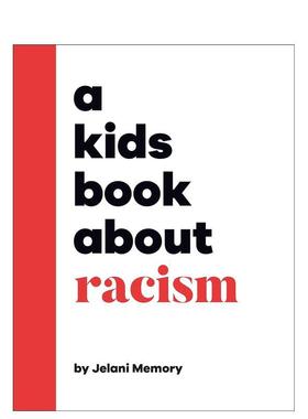 【现货】【给孩子的书】种族主义 【A Kids Book About】Racism 英文原版儿童绘本 DK Children 进口图书