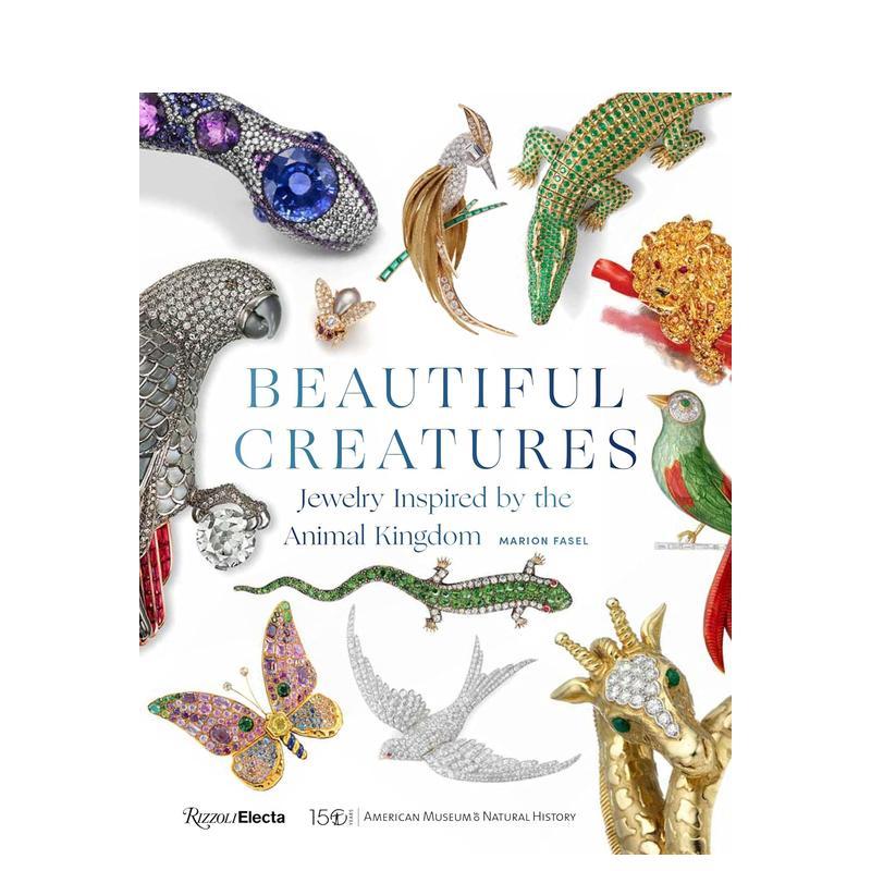 【现货】Beautiful Creatures: Jewelry Inspired by the Animal Kingdom，美丽生物：动物王国灵感珠宝设计图书