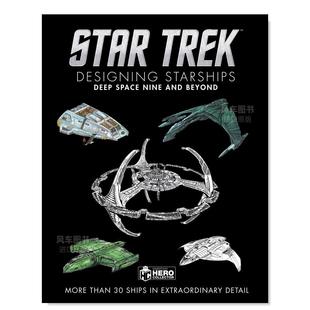 深空九号及更远 Designing 现货 设计星际飞船 and 图书 Nine Star 星际迷航 Deep Starships Trek Beyond英文漫画原版 Space
