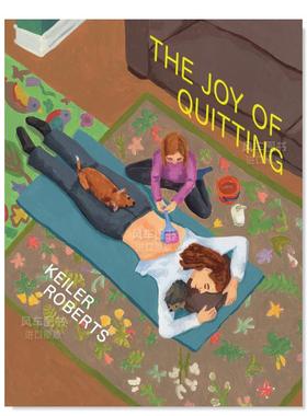 【现货】躺平的乐趣（附带签名藏票） 【Keiler Roberts】The Joy of Quitting (signed edition) 英文原版进口外版图书