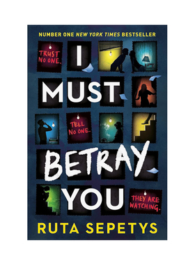 【现货】【2023卡内基文学奖短名单】我必须背叛你 I Must Betray You英文儿童绘本原版图书进口外版书籍Ruta Sepetys