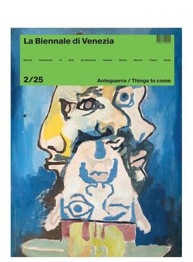 【预售】威尼斯双年展杂志2/25：未来之事 Rivista La Biennale Di Venezia 2/25:Things to Come 原版英文艺术画册画集图书书籍