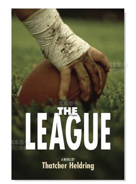 【现货】联盟 League, The 英文儿童故事书7-10岁英语启蒙原版进口图书 Heldring  Thatcher