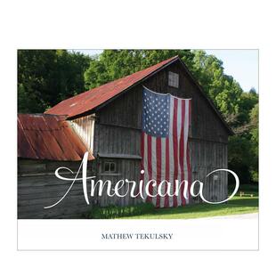 【预售】美国风情：摄影之旅 Americana: A Photographic Journey 原版英文摄影作品集人文景观图书