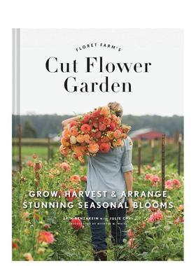 【现货】小花农场 Floret Farms Cut Flower Garden 原版英文生活综合图书书籍