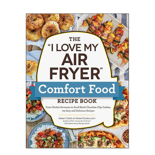 Recipe 我爱空气炸锅 The Food Book Comfort 食谱合集 Fryer Air 英文餐饮生活美食 原版 Love 预售