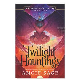 Child 现货 暮色萦绕 Book Haunting英文儿童绘本原版 孩子 Twilight 魔法师 图书进口书籍Sag 第一卷 One Enchanter’s