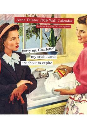 【预售】安妮·坦托2026年挂历 Anne Taintor 2026 Wall Calendar 原版日历图书书籍