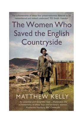【预售】拯救英国乡村的女人 The Women Who Saved the English Countryside 原版英文人文历史图书