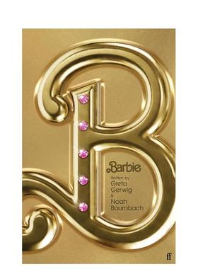 【预售】芭比：电影剧本 Barbie: The Screenplay 原版英文生活图书