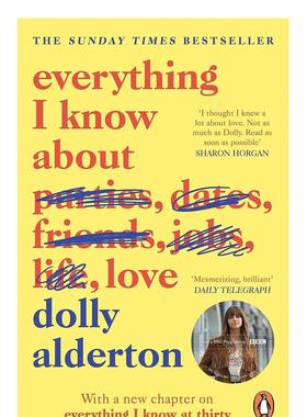 【预售】【英国及爱尔兰TikTok图书奖】我所知道的关于爱情的一切 Everything I Know About Love 原版英文传记