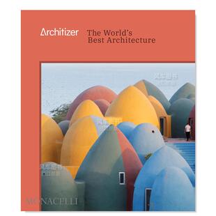建筑 Architizer Architecture英文原版 预售 图书 Best 建筑师：世界上最好 World’s The