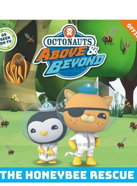 【预售】海底小纵队：蜜蜂救援 Octonauts Above & Beyond: The Honeybee Rescue 原版英文儿童绘本图书书籍
