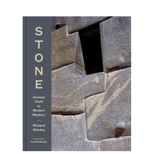 原版 进口图书 Stone Modern Craft 石艺千年：从远古技艺到现代巅蜂 Ancient 英文建筑设计 Mastery 预售