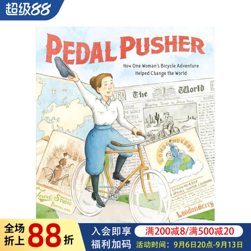 【现货】踏板力量：一位女性骑行改变世界的故事 Pedal Pusher: How One Woman&rsquo;s Bicycle Adventure 原版英文儿童绘本图书