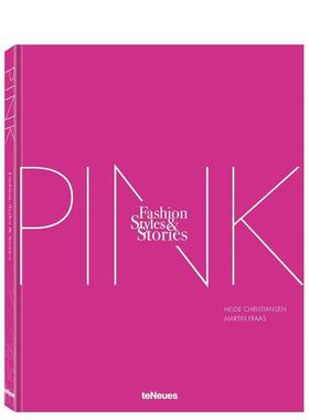 【预售】【时尚/风格/故事】粉之书 【Fashion  Styles & Stories】The Pink Book 原版英文时尚图书