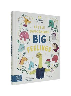 【现货】小恐龙，大感受 【Dr Diplo】Little Dinosaurs， Big Feelings :10 Mindful Stories 原版英文儿童绘本图书