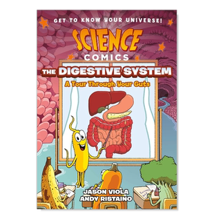 【现货】消化系统:肠道之旅 【Science Comics】The Digestive System: A Tour Through Your Guts英文儿童漫画原版图书外版进口