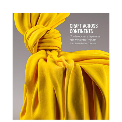 【现货】全球工艺：当代日本与西方工艺品 Craft Across Continents: Contemporary Japanese... 原版英文艺术画册画集图书书籍